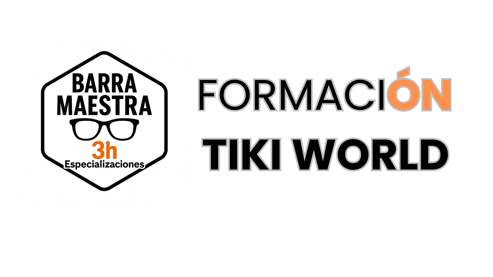 Barra Maestra · Formación Tiki World · POP-UP